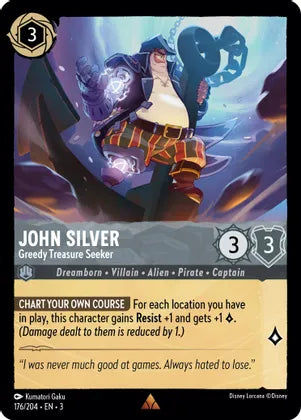 John Silver - Greedy Treasure Seeker -176/204 Into the Inklands (3) Foil